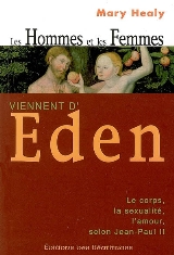 Les Hommes et les Femmes viennent d'Eden